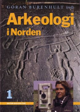Arkeologi i Norden Del 1 (1999)